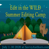 Edit in the WILD summer Editing BootCamp