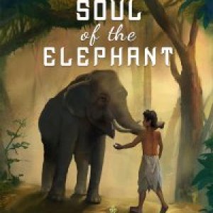 Soul of the Elephant - Book 1 in the Kind Mahout Series