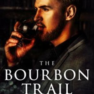 The Bourbon Trail, Bk. 10 The Bloodline Series