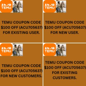 [GIFT] Temu Discount Code $100 Off [{^•^ACU705637^•^}] First Time User
