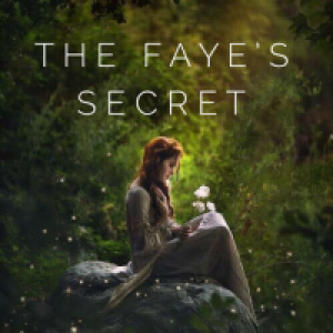 The Faye's Secret