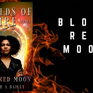 Worlds of Fire: Blood Red Moon