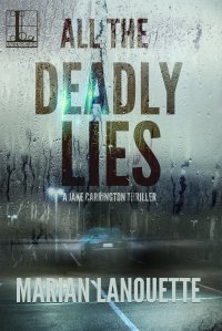 All The Deadly Lies