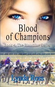 BLOOD OF CHAMPIONS, Bk. 4 The Bloodline Series