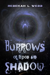 Burrows of Blood and Shadow