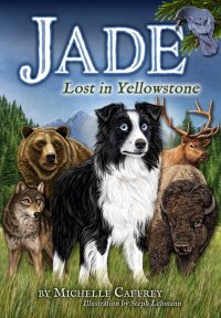 Jade - Lost in Yellowstone