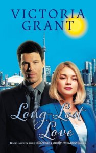 Long-Lost Love   Book #4 in the Calderone Family RomCom Series