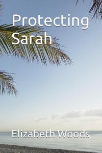 Protecting Sarah