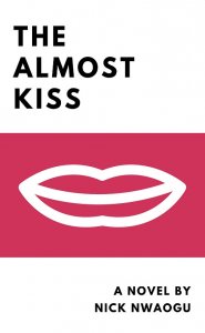 The Almost Kiss