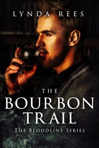 The Bourbon Trail, Bk. 10 The Bloodline Series