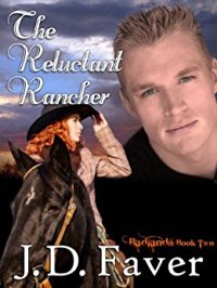 THE RELUCTANT RANCHER