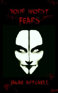 Your Worst Fears
